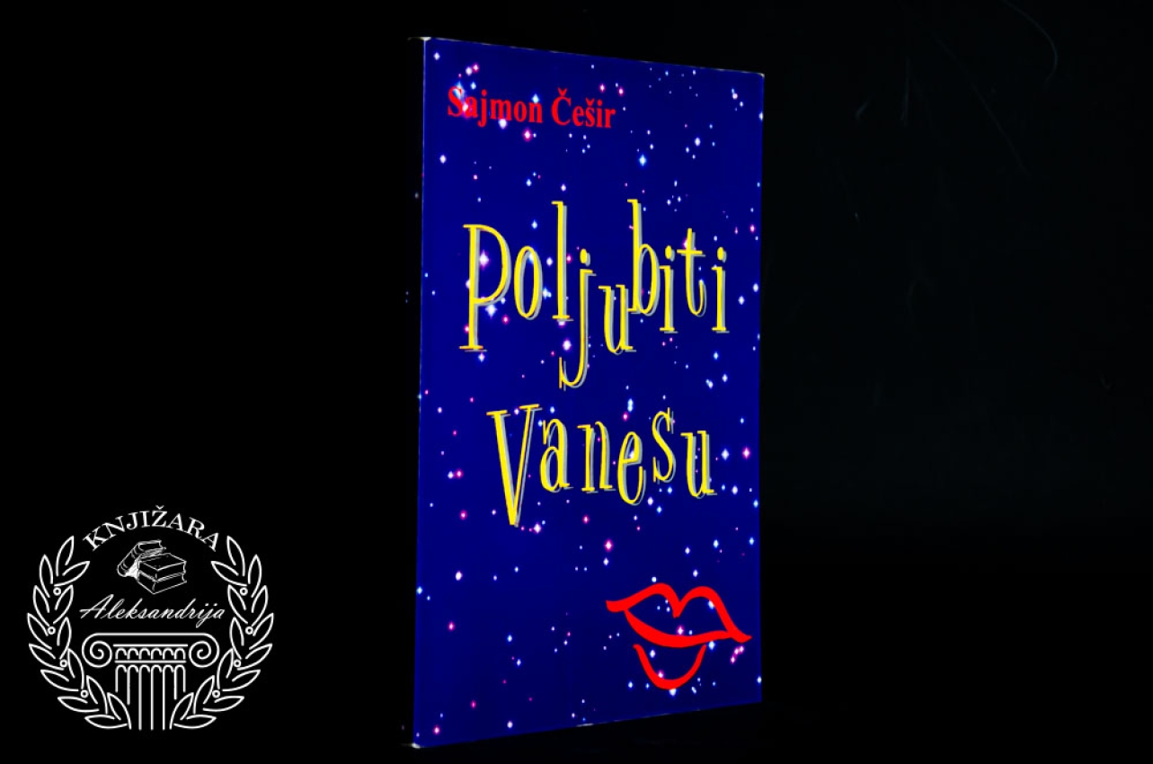 POLJUBITI VANESU - Sajmon Češir