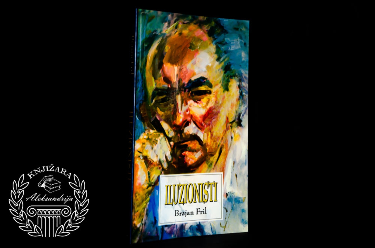 ILUZIONISTI - Brajan Fril 