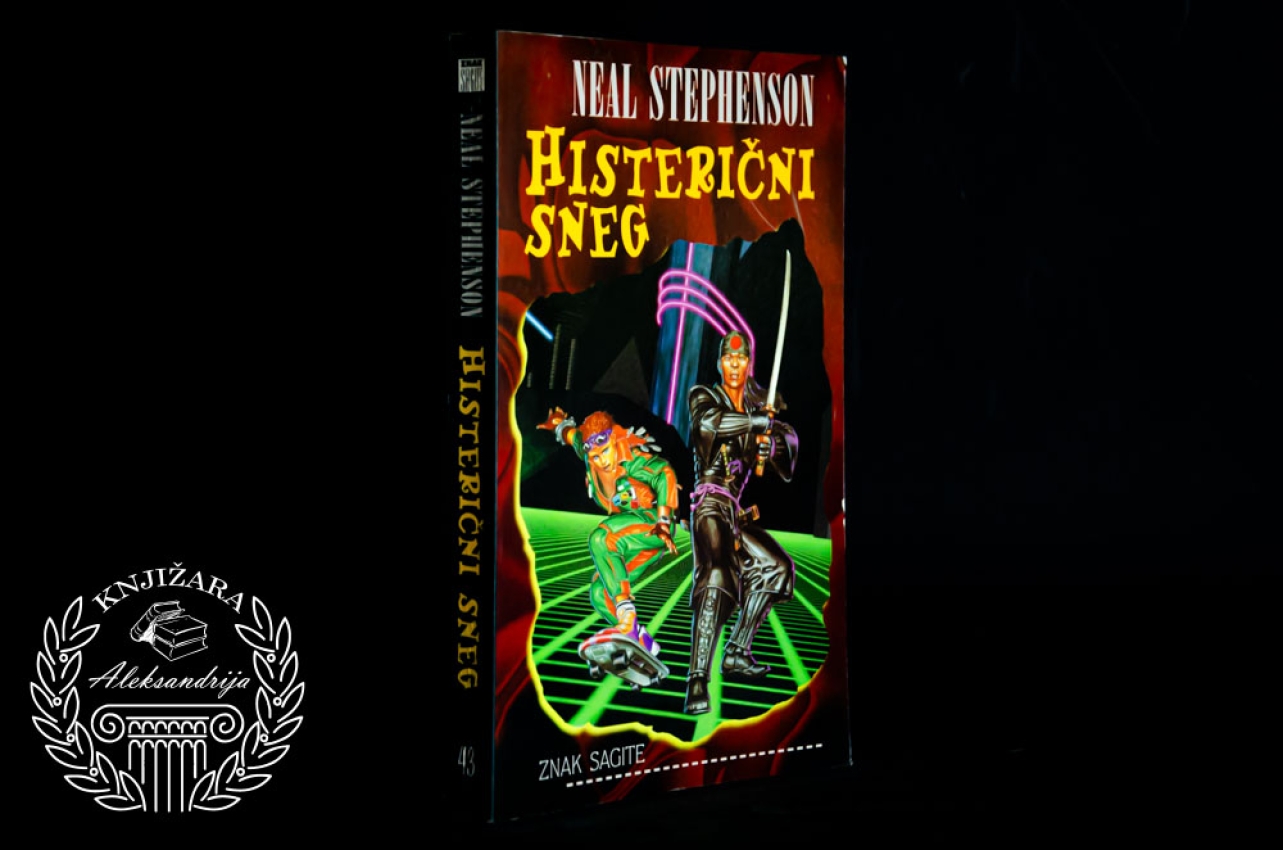 HISTERIČNI SNEG - Neal Stephenson