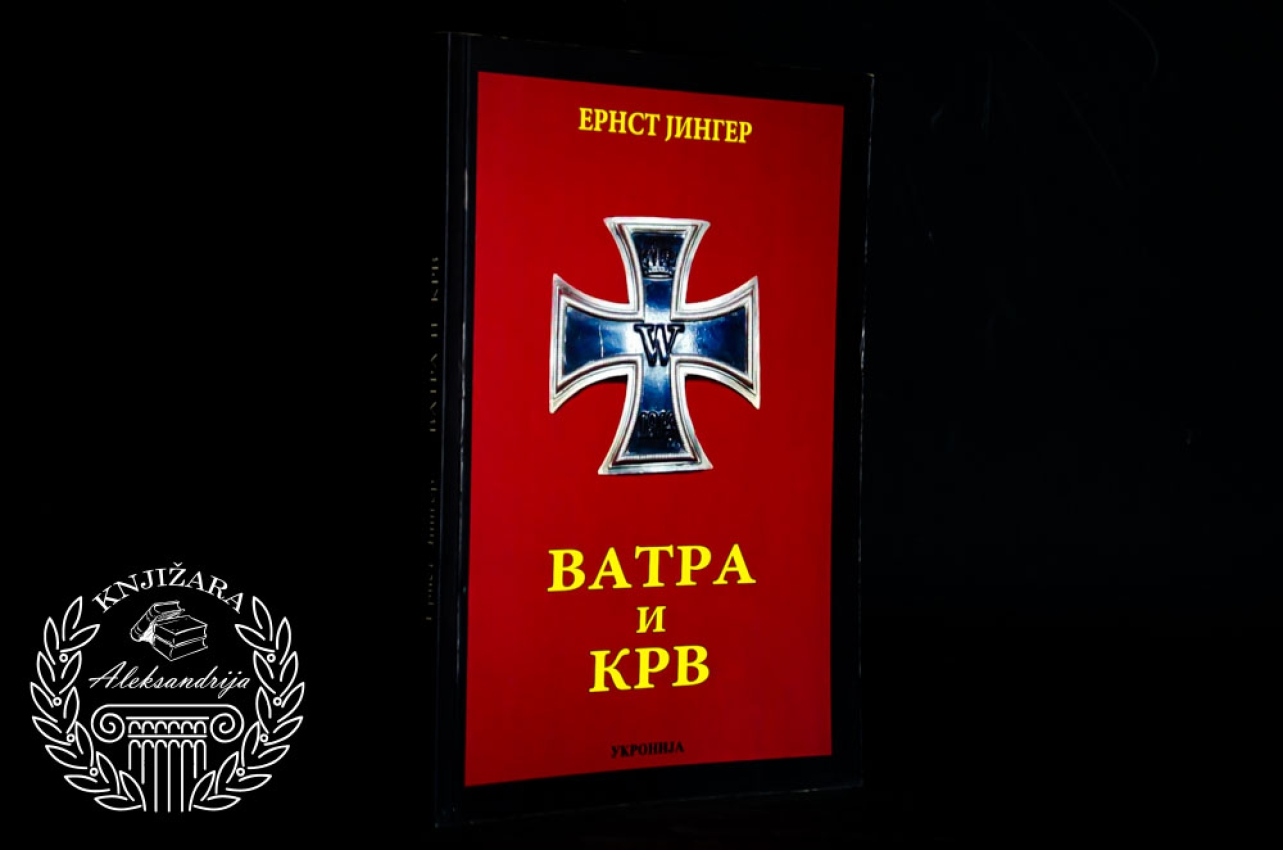VATRA I KRV - Ernst Jinger