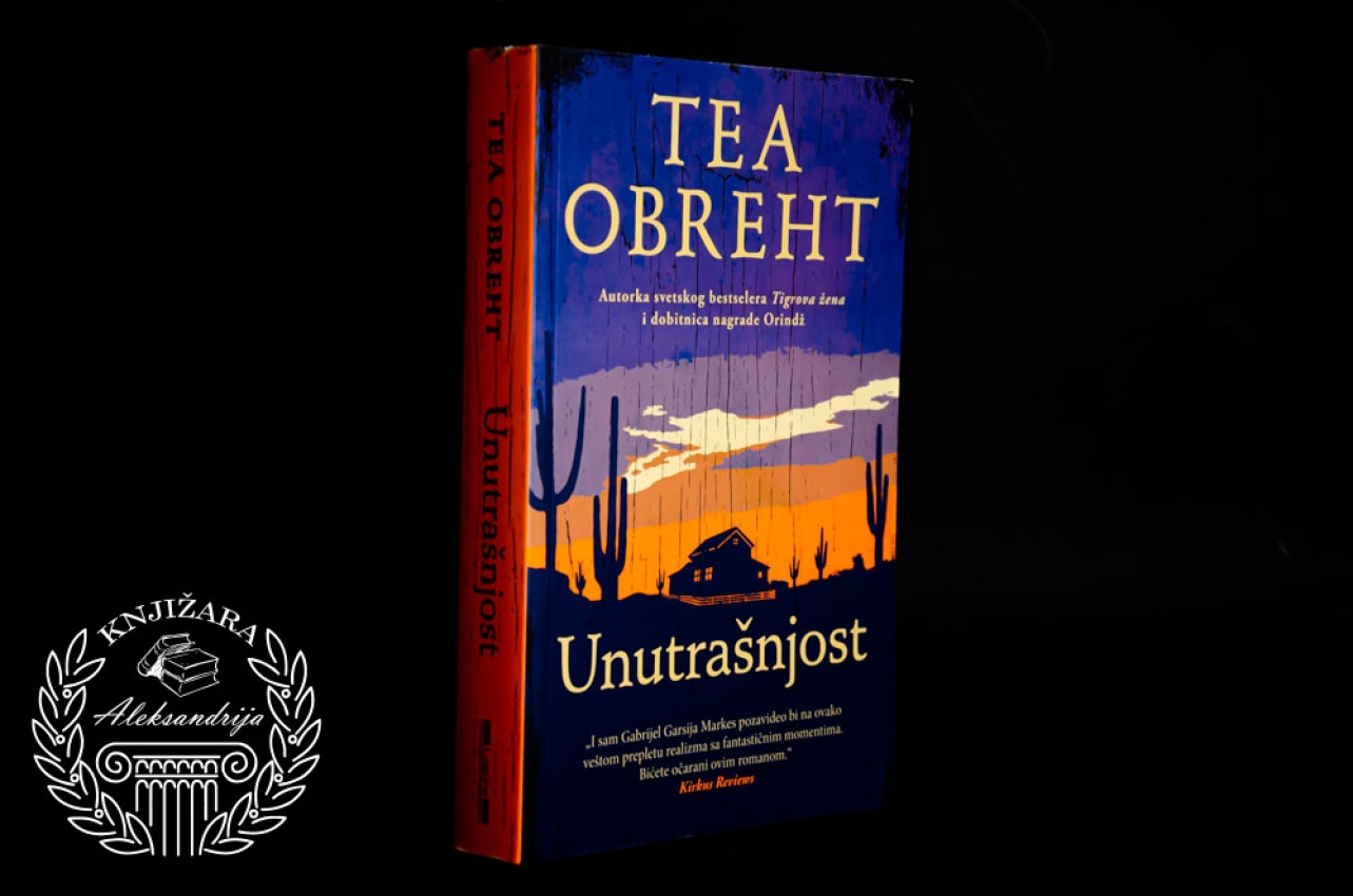 UNUTRAŠNJOST - Tea Obreht 