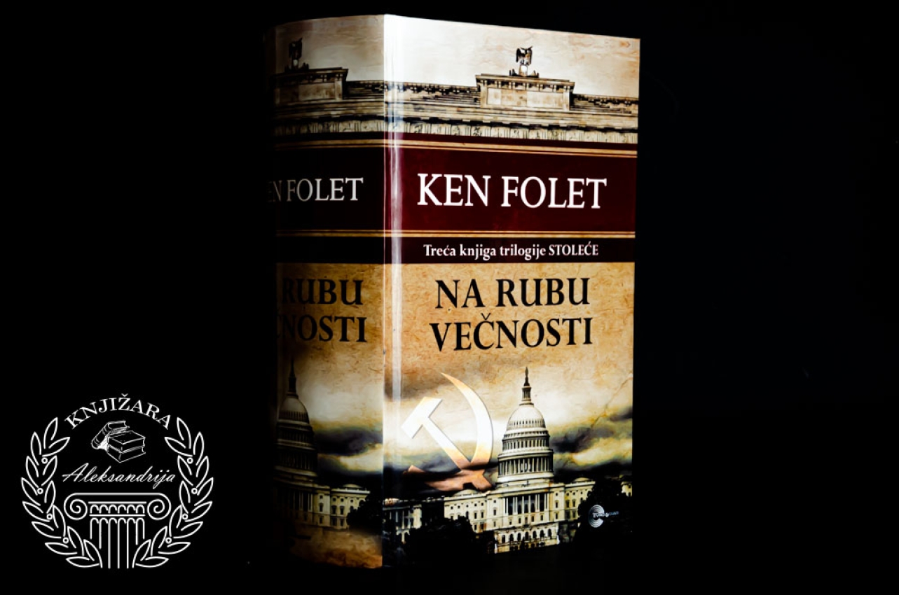 NA RUBU VEČNOSTI - Ken Folet 