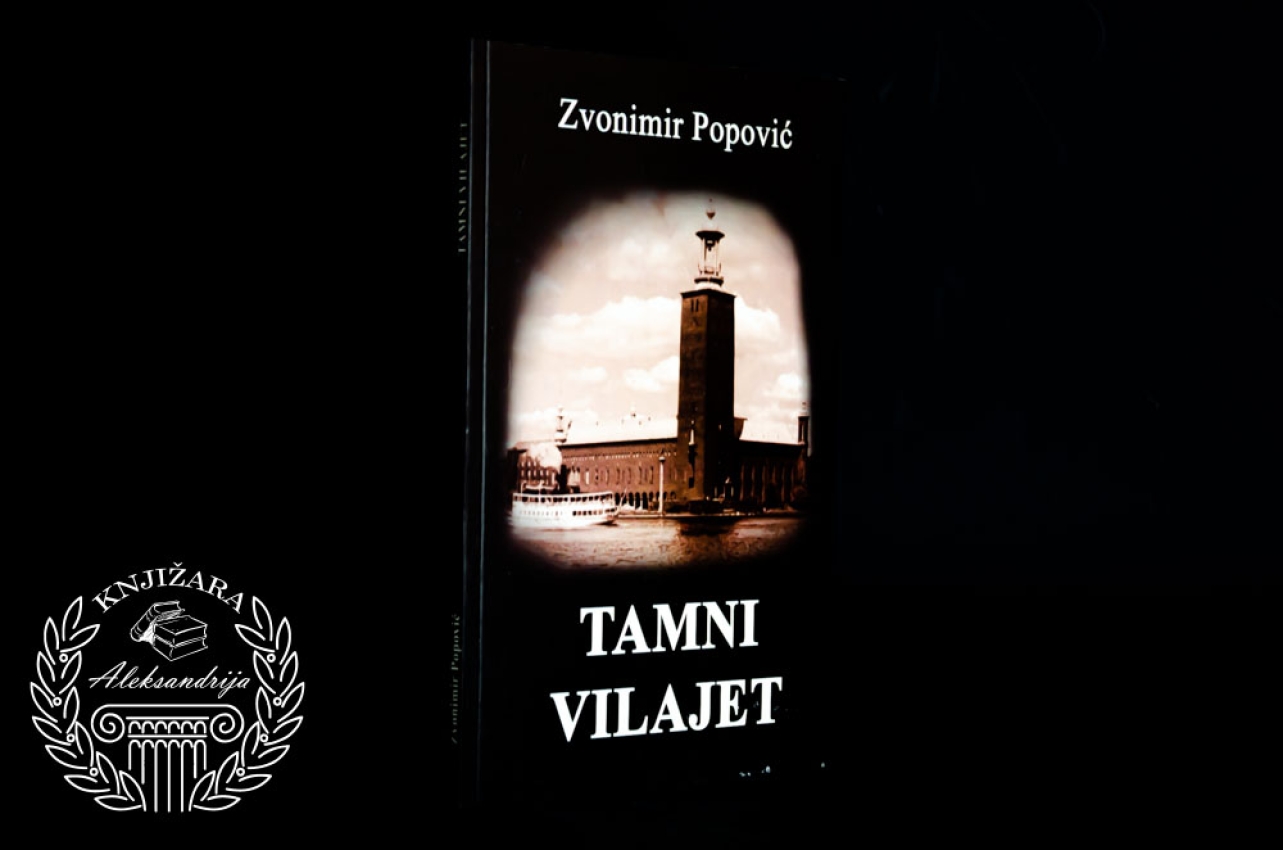 TAMNI VILAJET - Zoran Popović