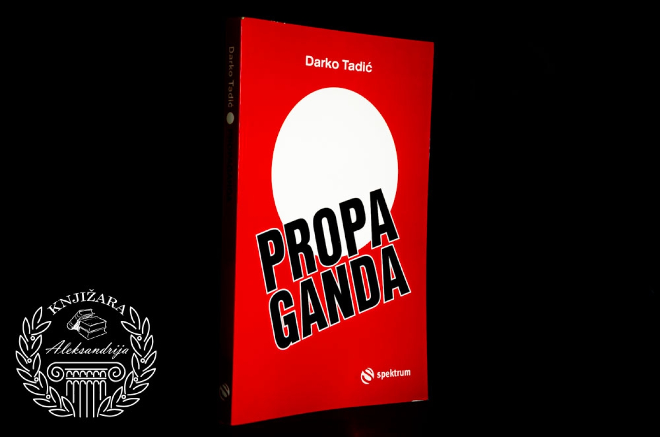 PROPAGANDA - Darko Tadić