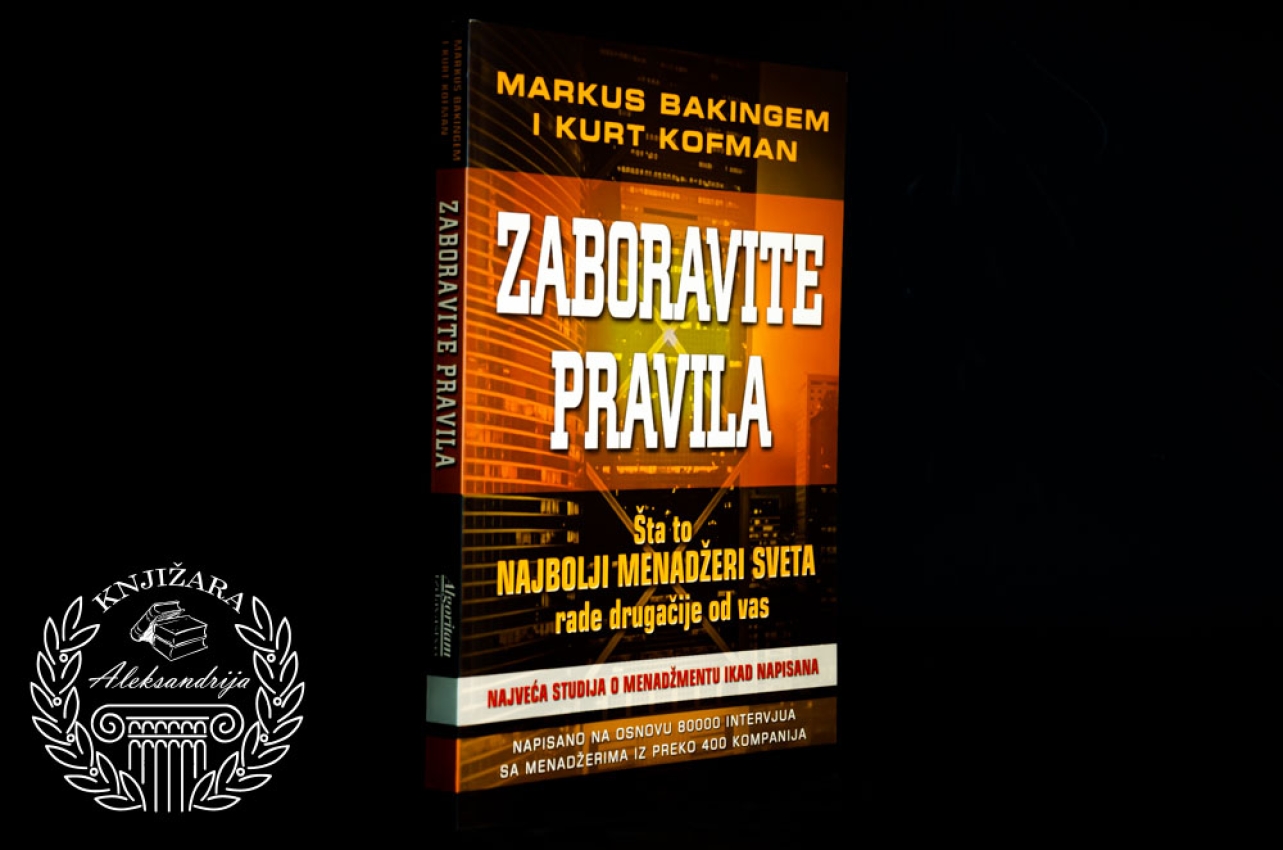 ZABORAVITE PRAVILA - Markus Bakingem / Kurt Kofman