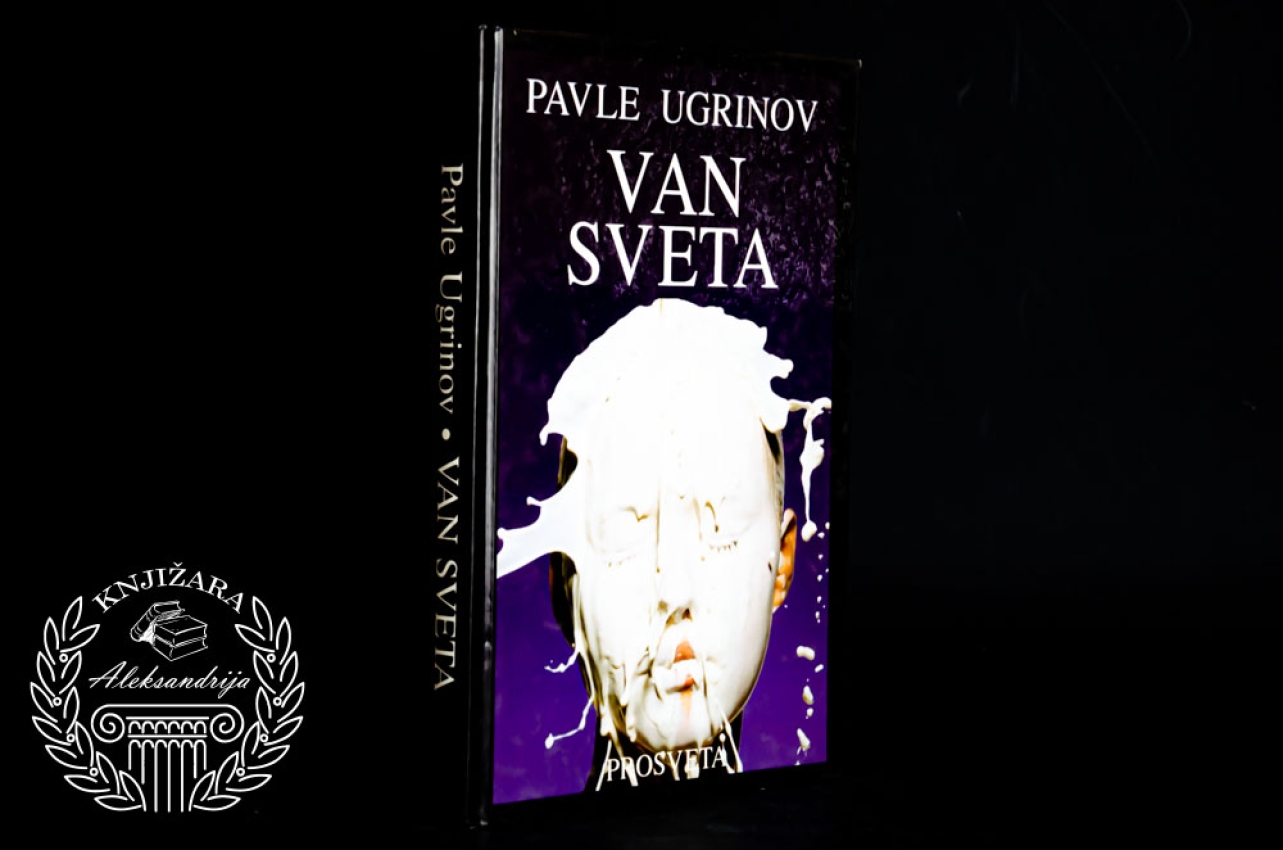 VAN SVETA - Pavle Ugrinov