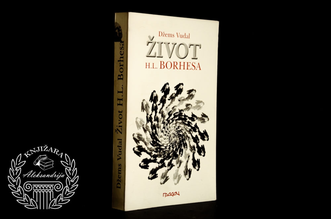 ŽIVOT H. L. BORHESA - Džems Vudal