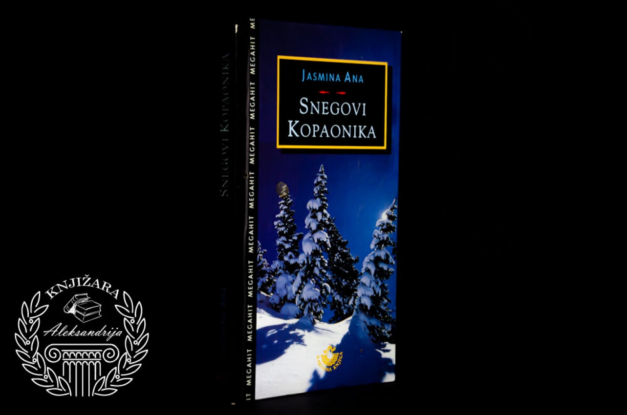 SNEGOVI KOPAONIKA - Jasmina Ana 