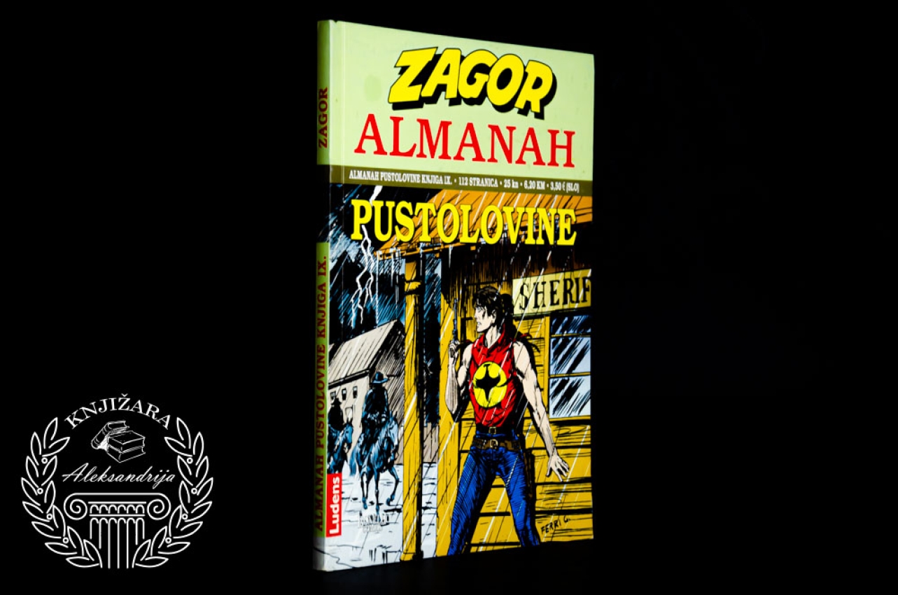 U OLUJI / PUSTOLOVINE ALMANAH IX - Zagor 