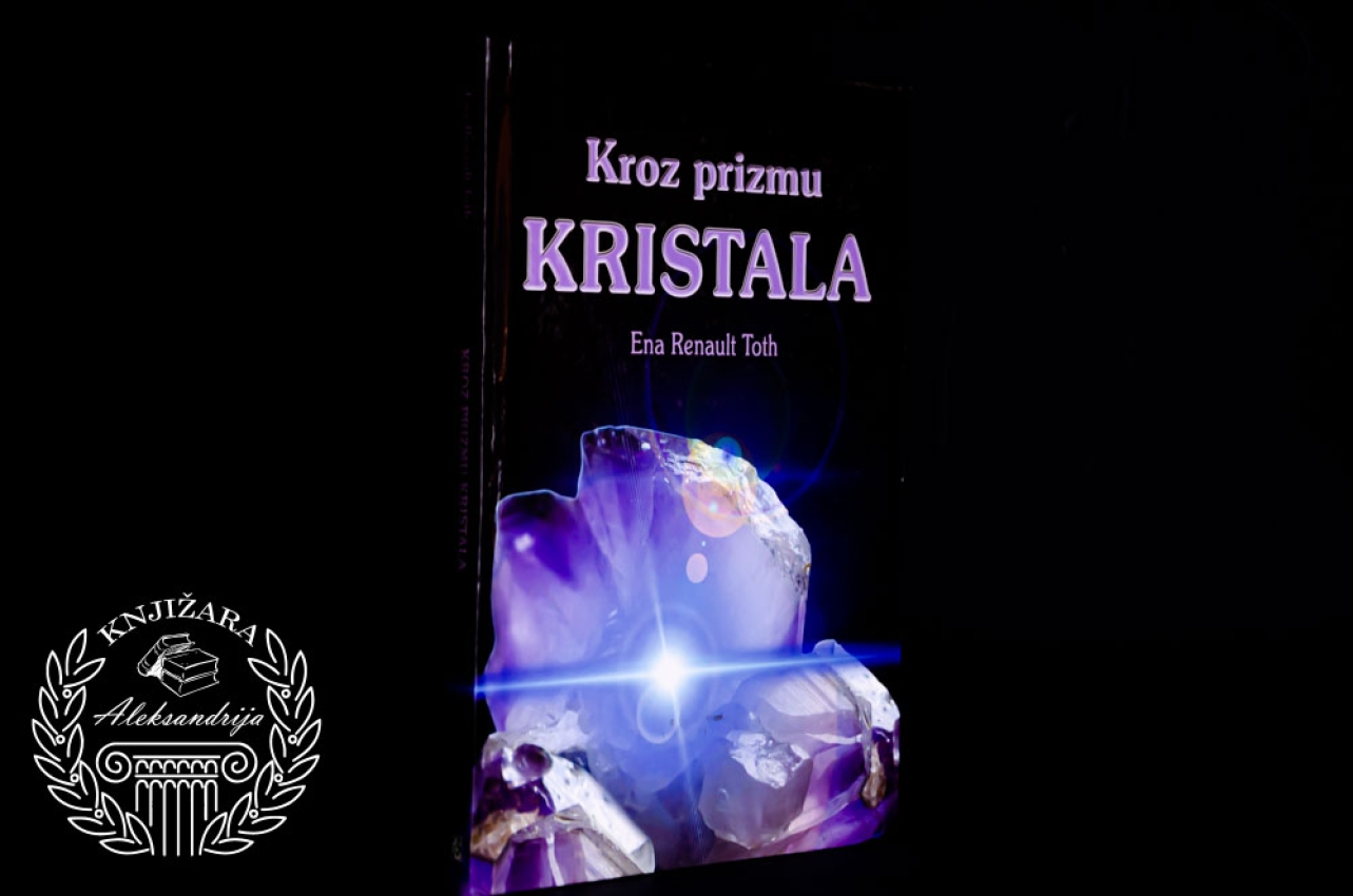 KROZ PRIZMU KRISTALA - Ena Reno Tot