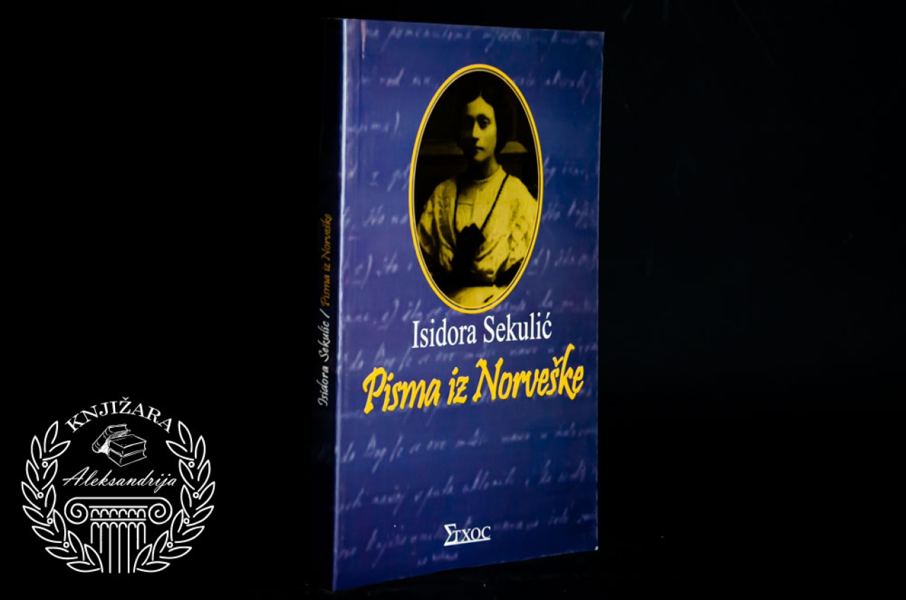 PISMA IZ NORVEŠKE - Isidora Sekulić