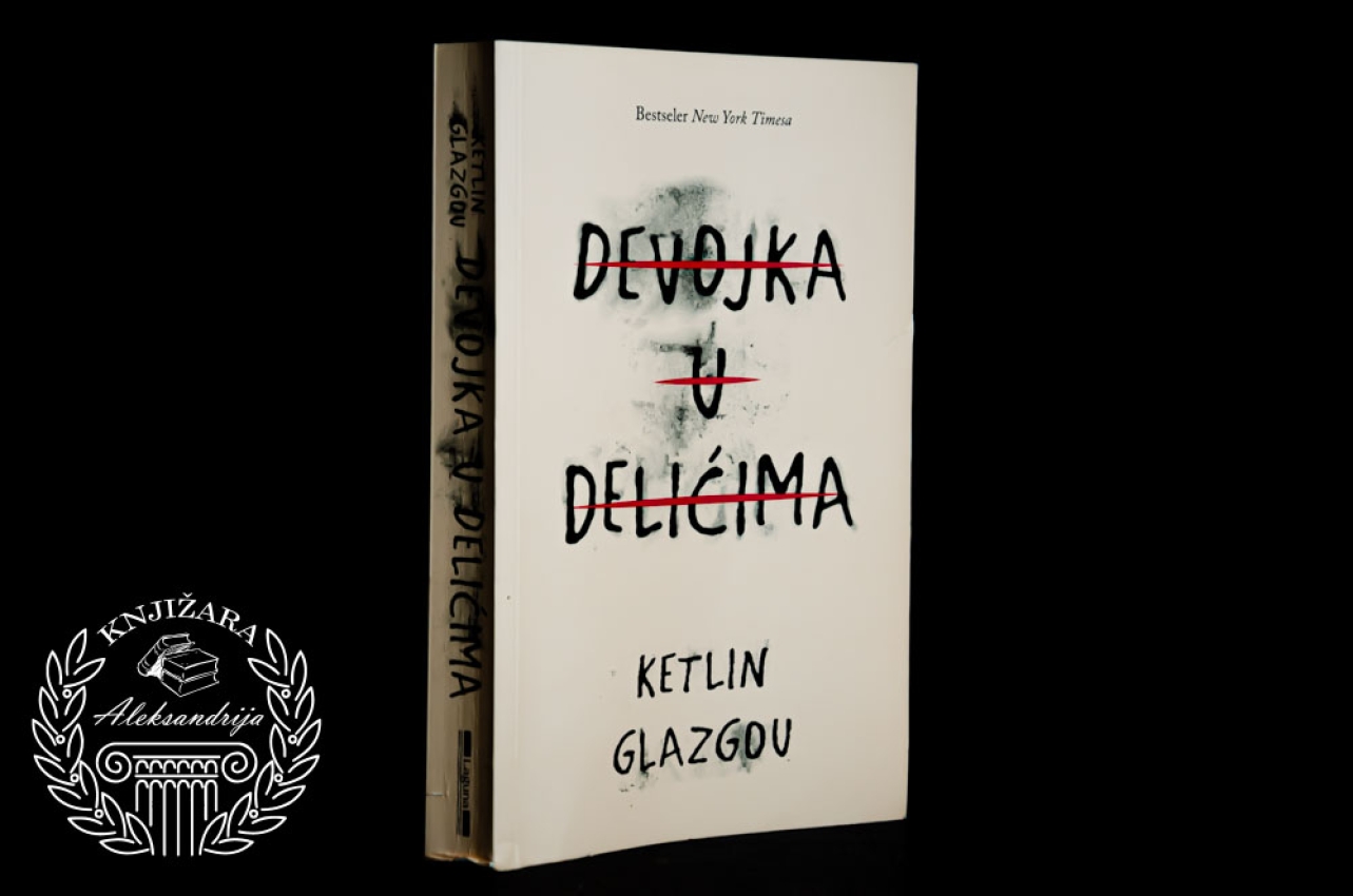 DEVOJKA U DELIĆIMA - Ketlin Glazgou 