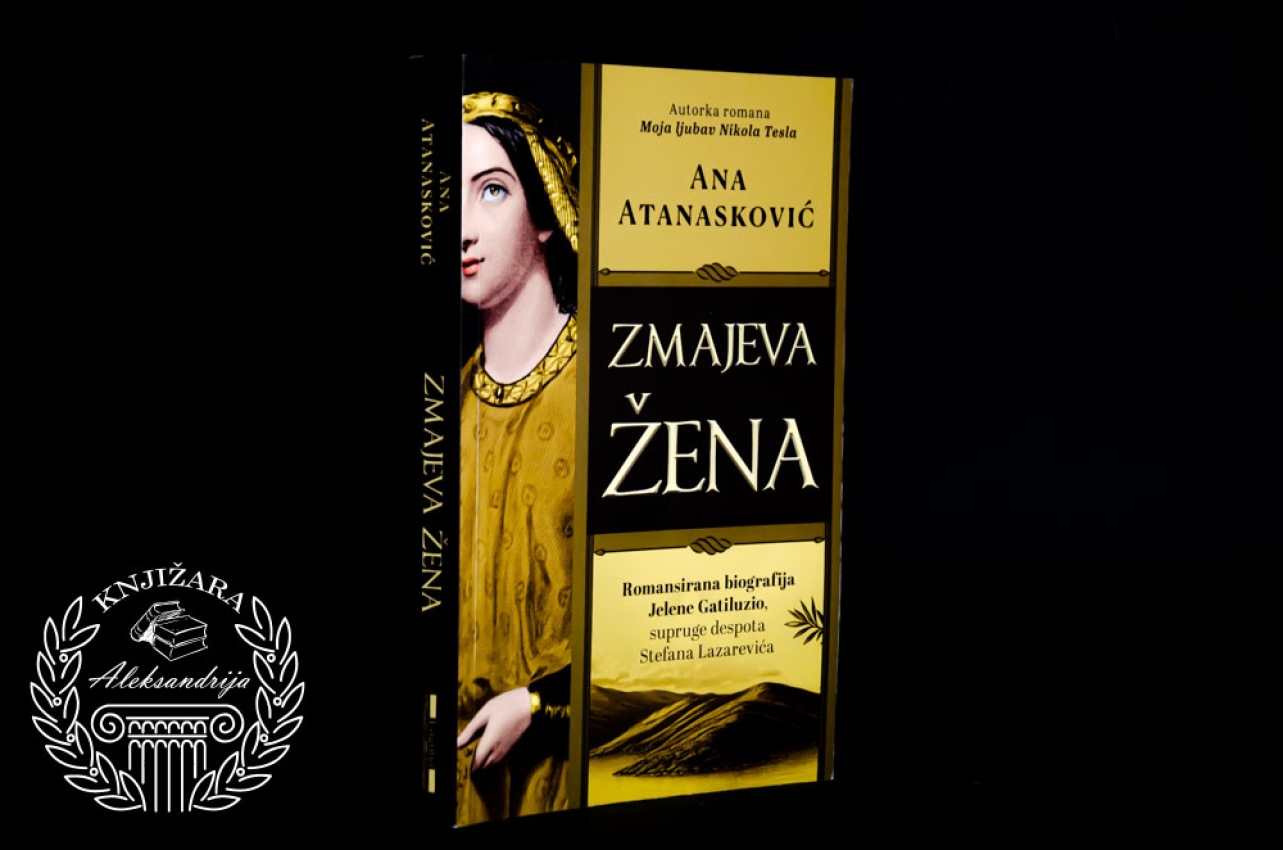 ZMAJEVA ŽENA - Ana Atanasković