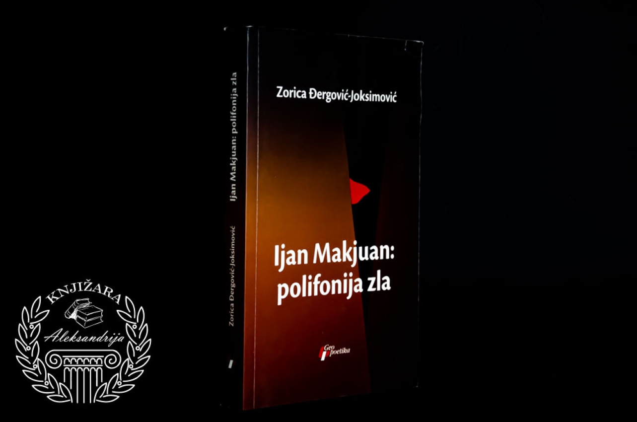 IJAN MAKJUAN / POLIFONIJA ZLA - Zorica Đorgović Joksimović