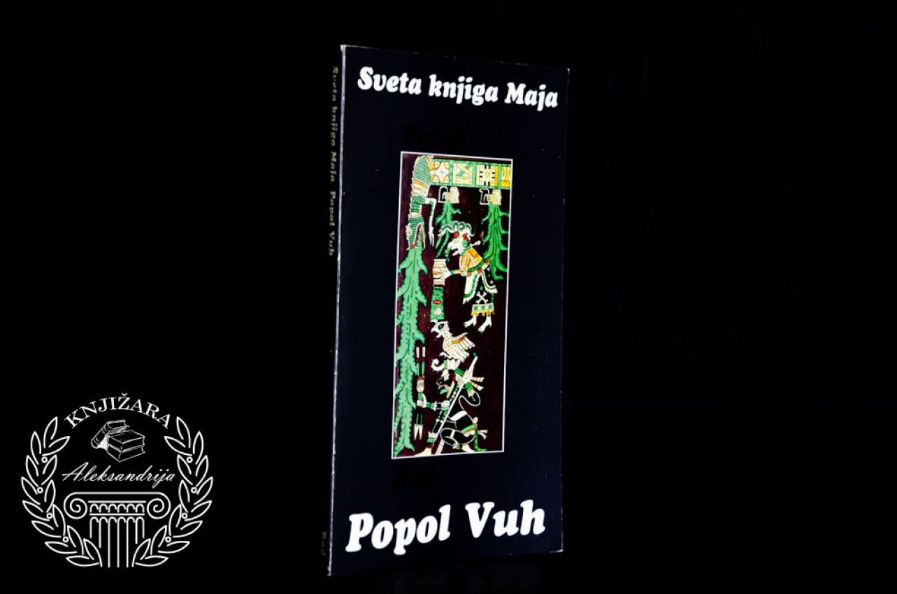 POPOL VUH / SVETA KNJIGA MAJA 