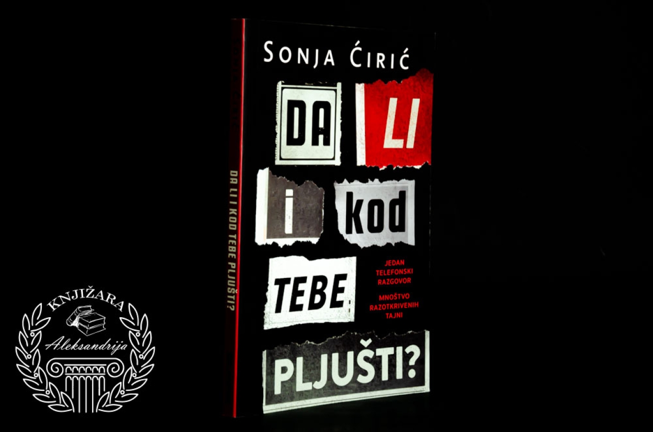 DA LI I KOD TEBE PLJUŠTI - Sonja Ćirić