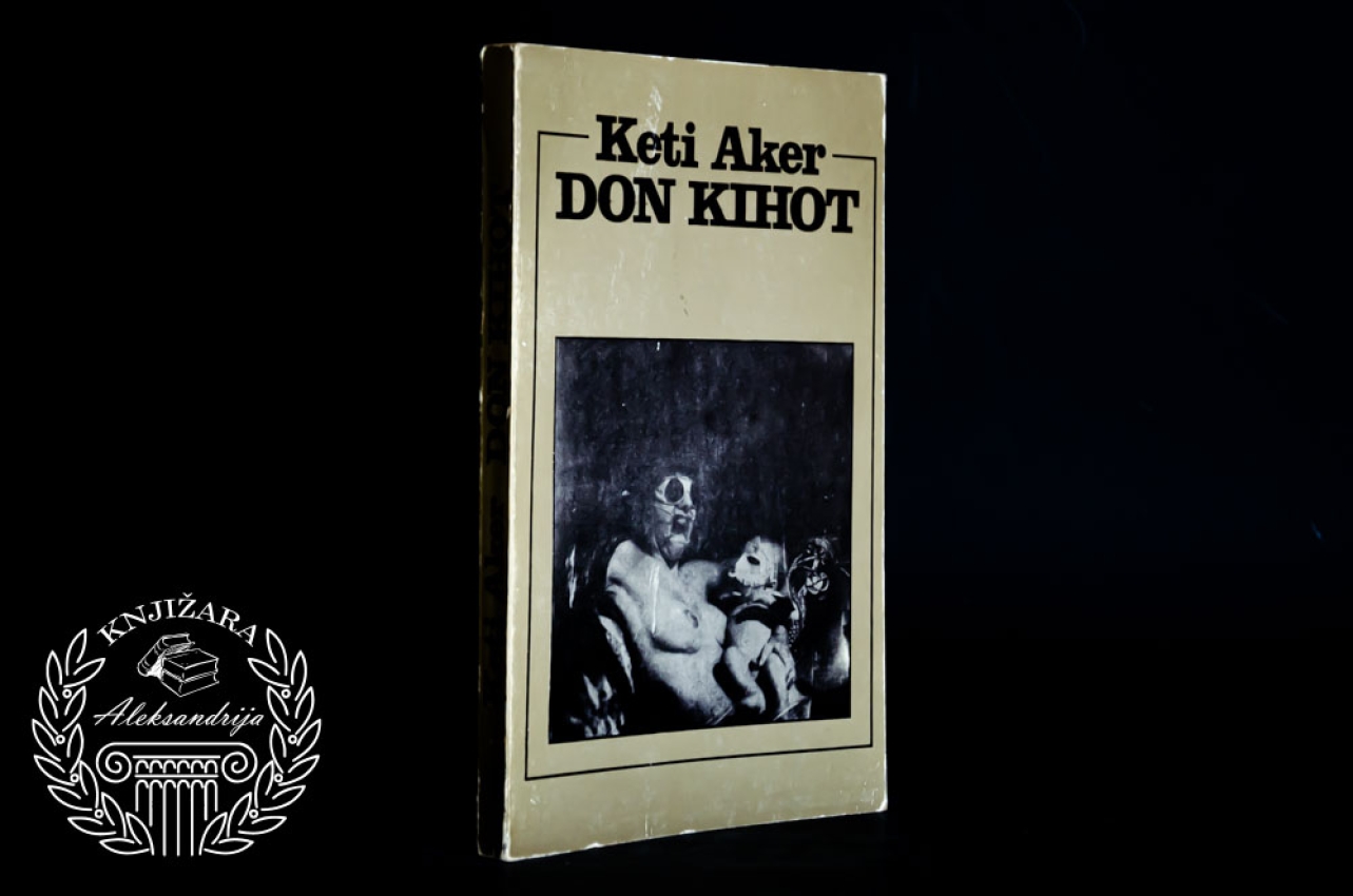 DON KIHOT - Keti Aker