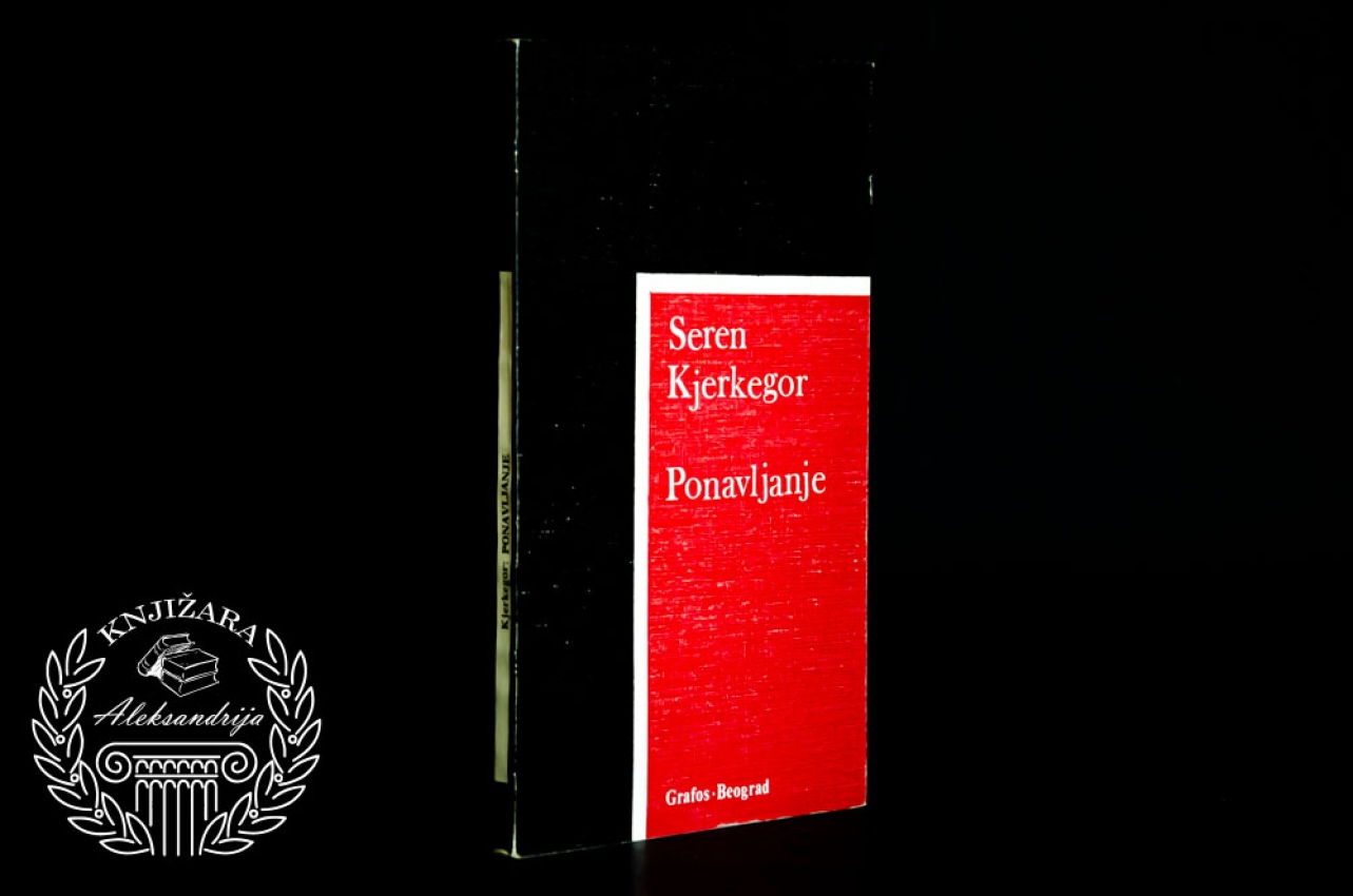 PONAVLJANJE - Seren Kjerkegor 