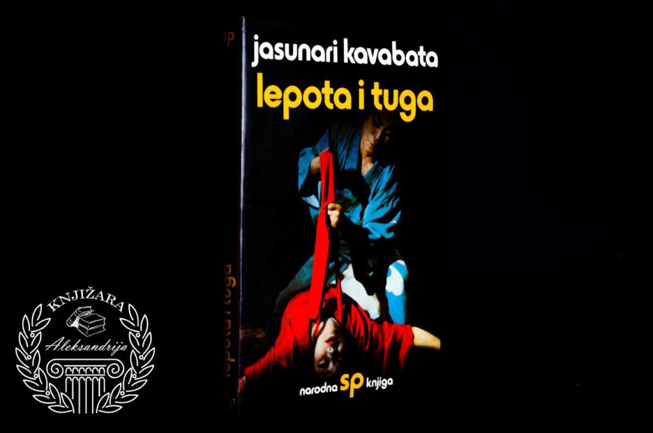 LEPOTA I TUGA - Jasunari Kavabata 