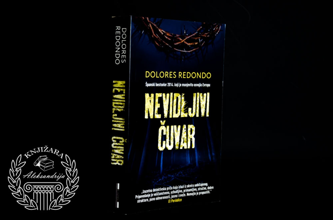 NEVIDLJIVI ČUVAR - Dolores Redondo 