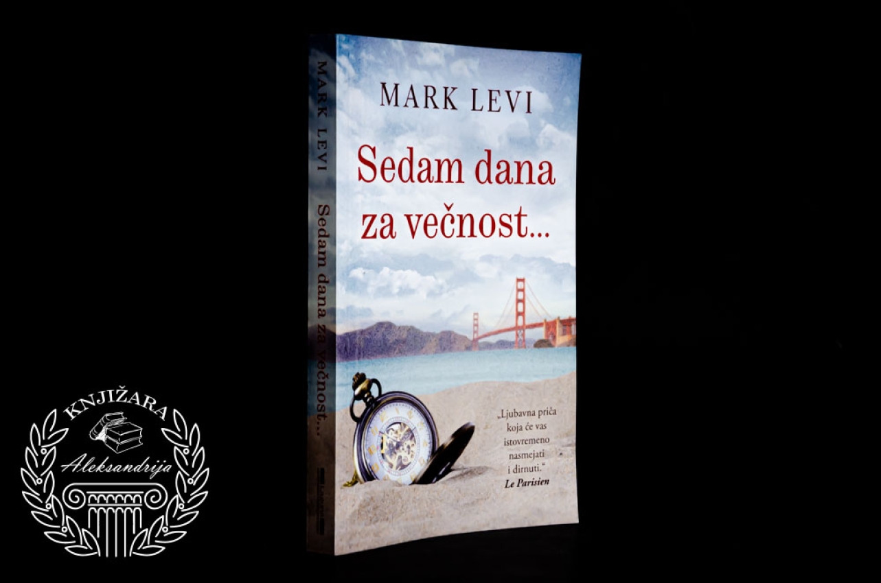SEDAM DANA ZA VEČNOST - Mark Levi