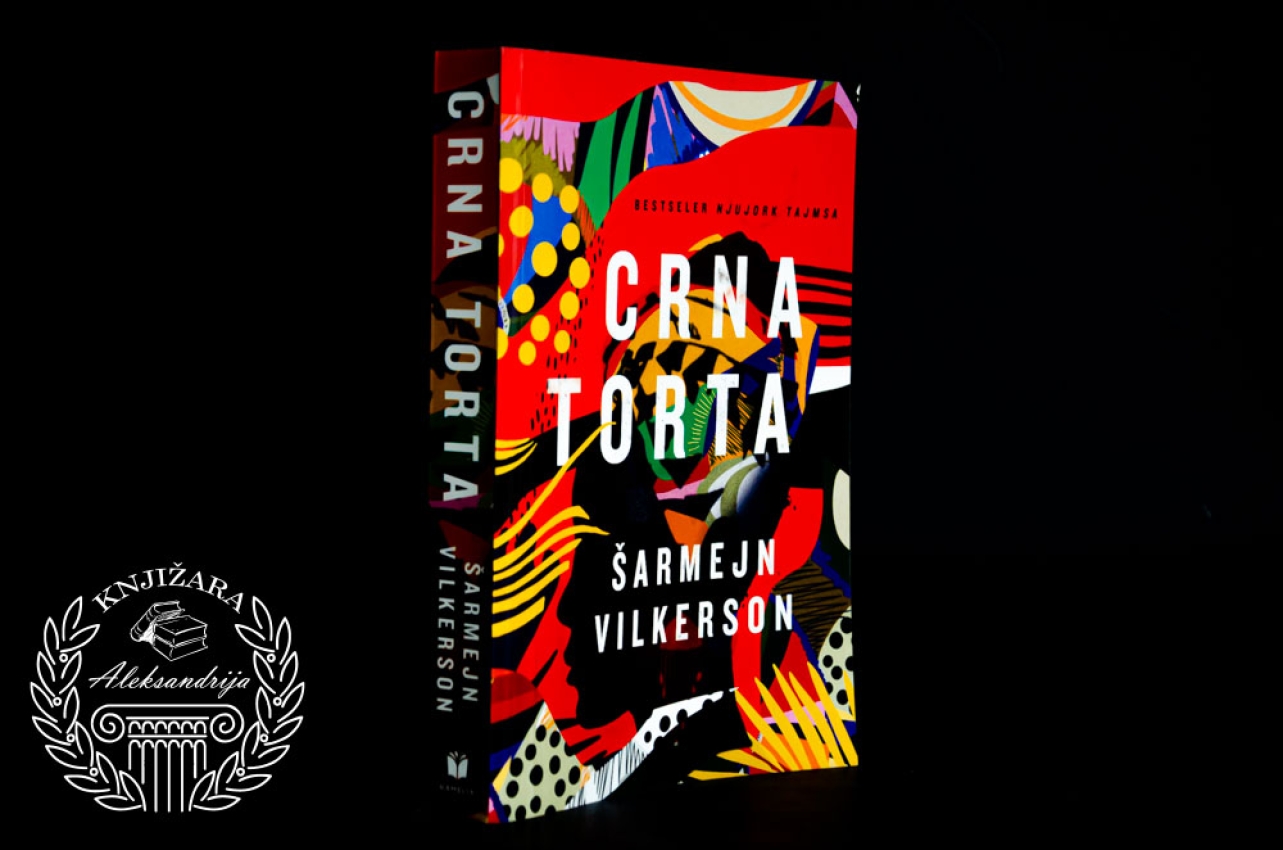 CRNA TORTA - Šarmejn Vilkerson