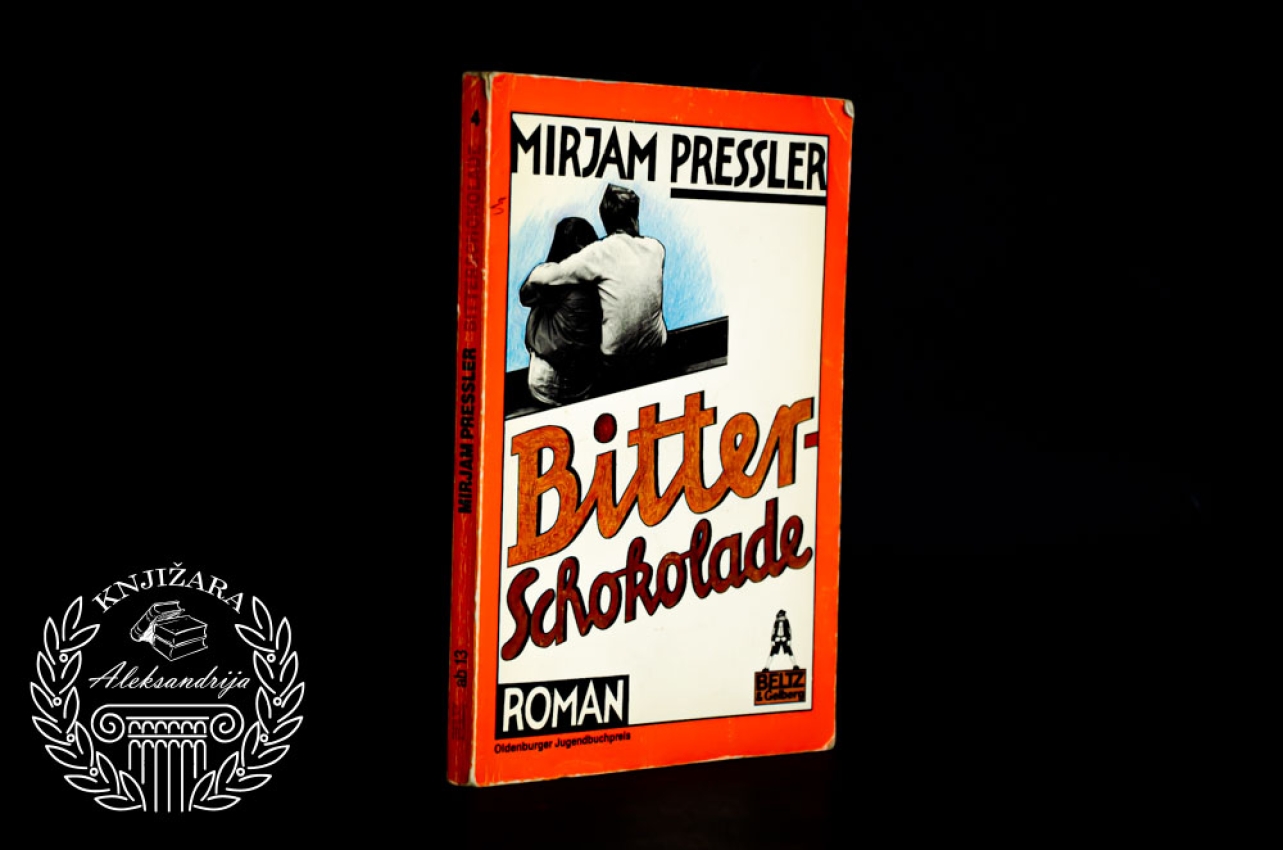 BITTER CHOCOLADE - Mirjam Pressler 