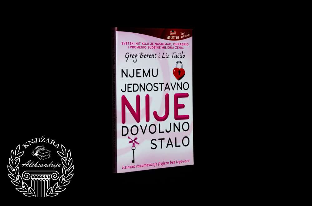 NJEMU JEDNOSTAVNO NIJE DOVOLJNO STALO - Greg Berent / Liz Tučilo 
