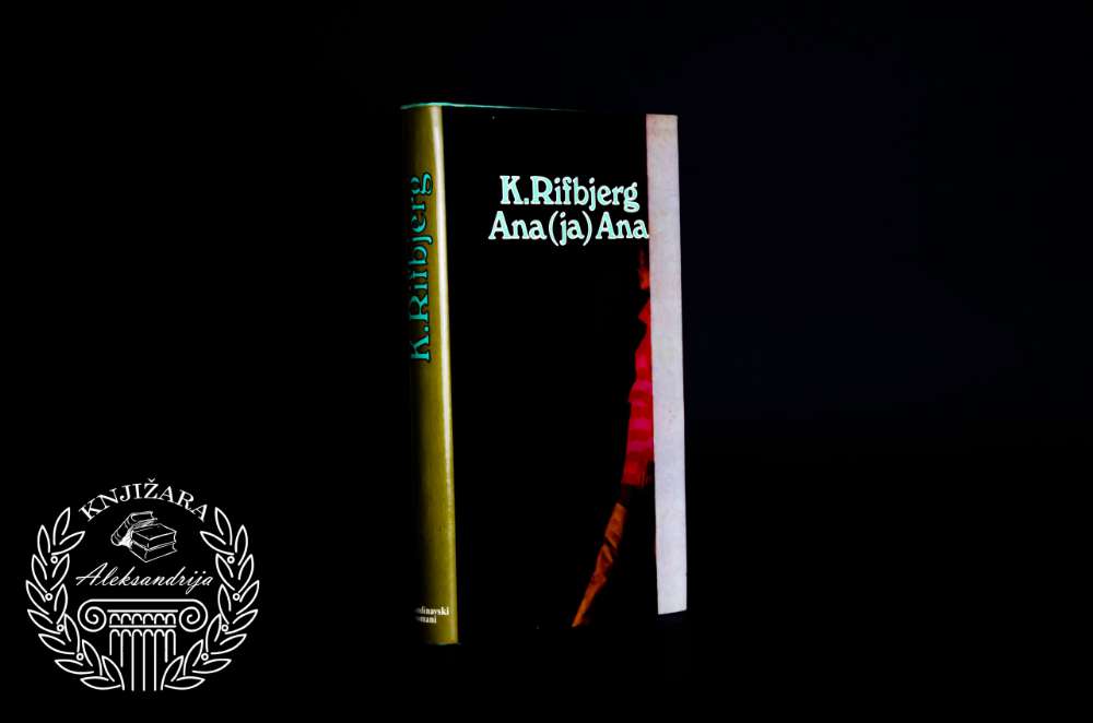 ANA JE ANA - Klaus Rifbjerg 