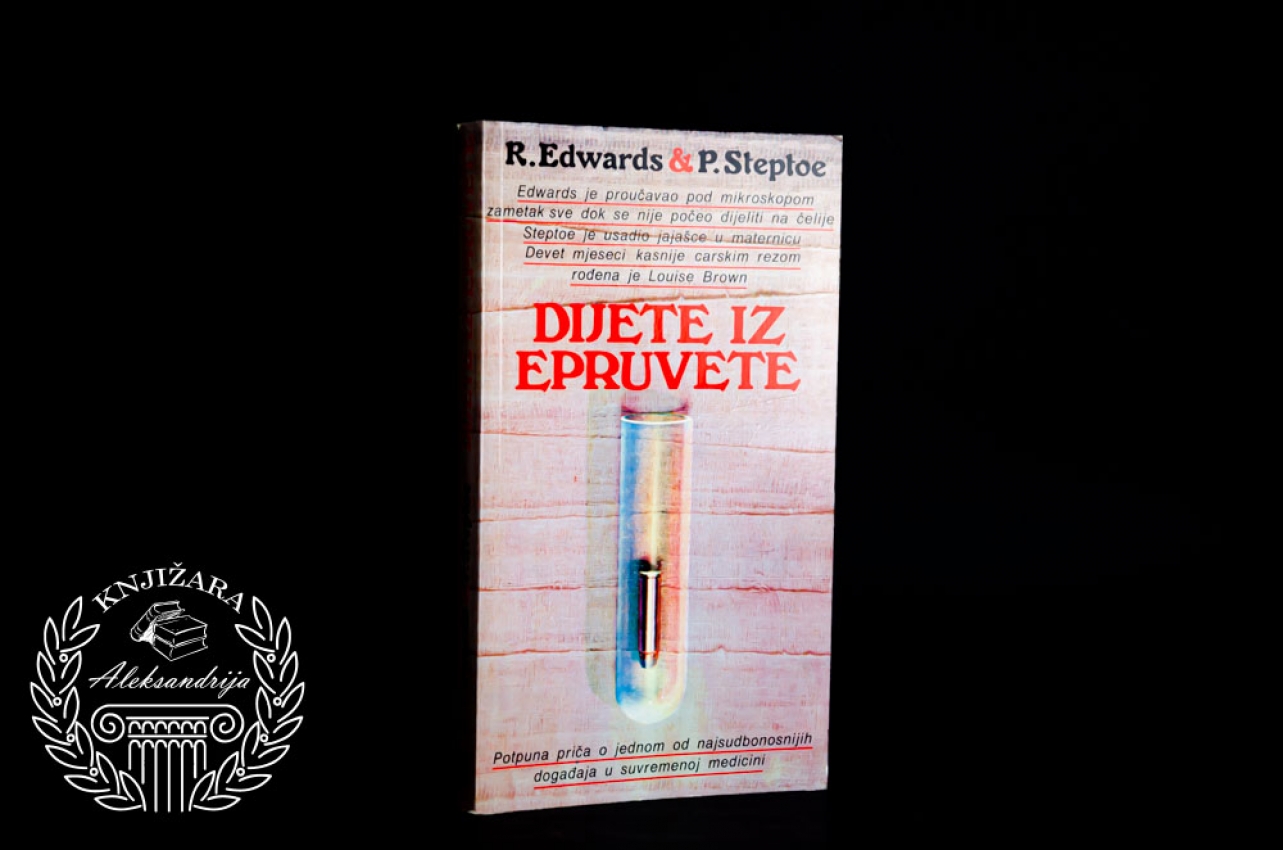 DIJETE IZ EPRUVETE - R. Edwards / P. Steptoe 