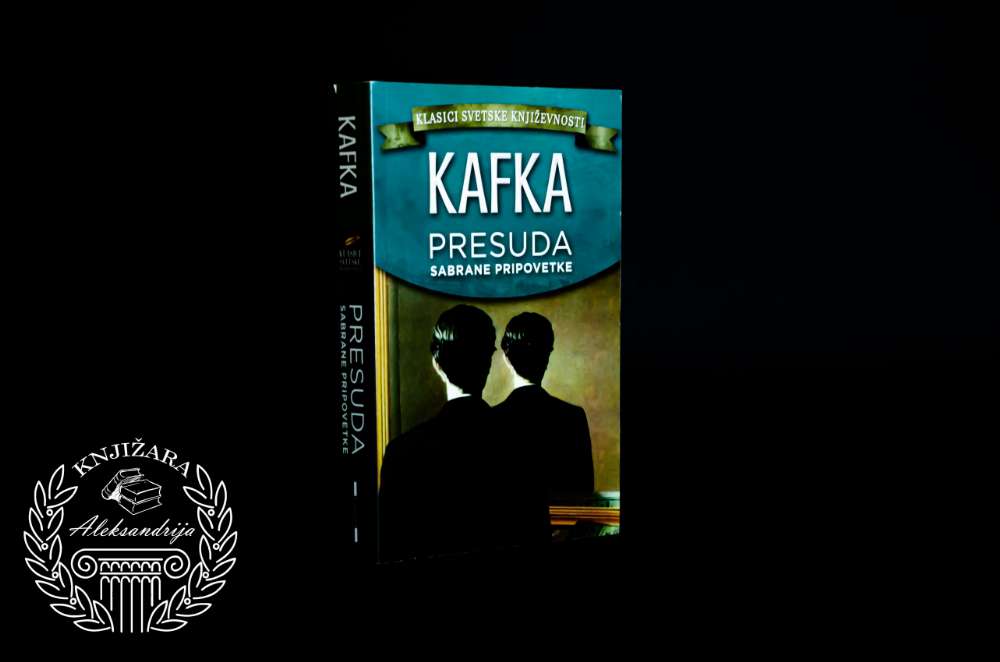 PRESUDA - Franc Kafka