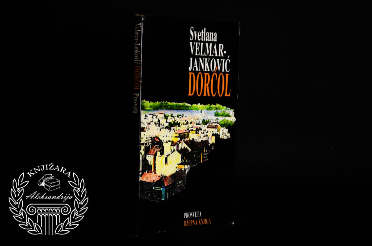 DORĆOL - Svetlana Velmar Janković 