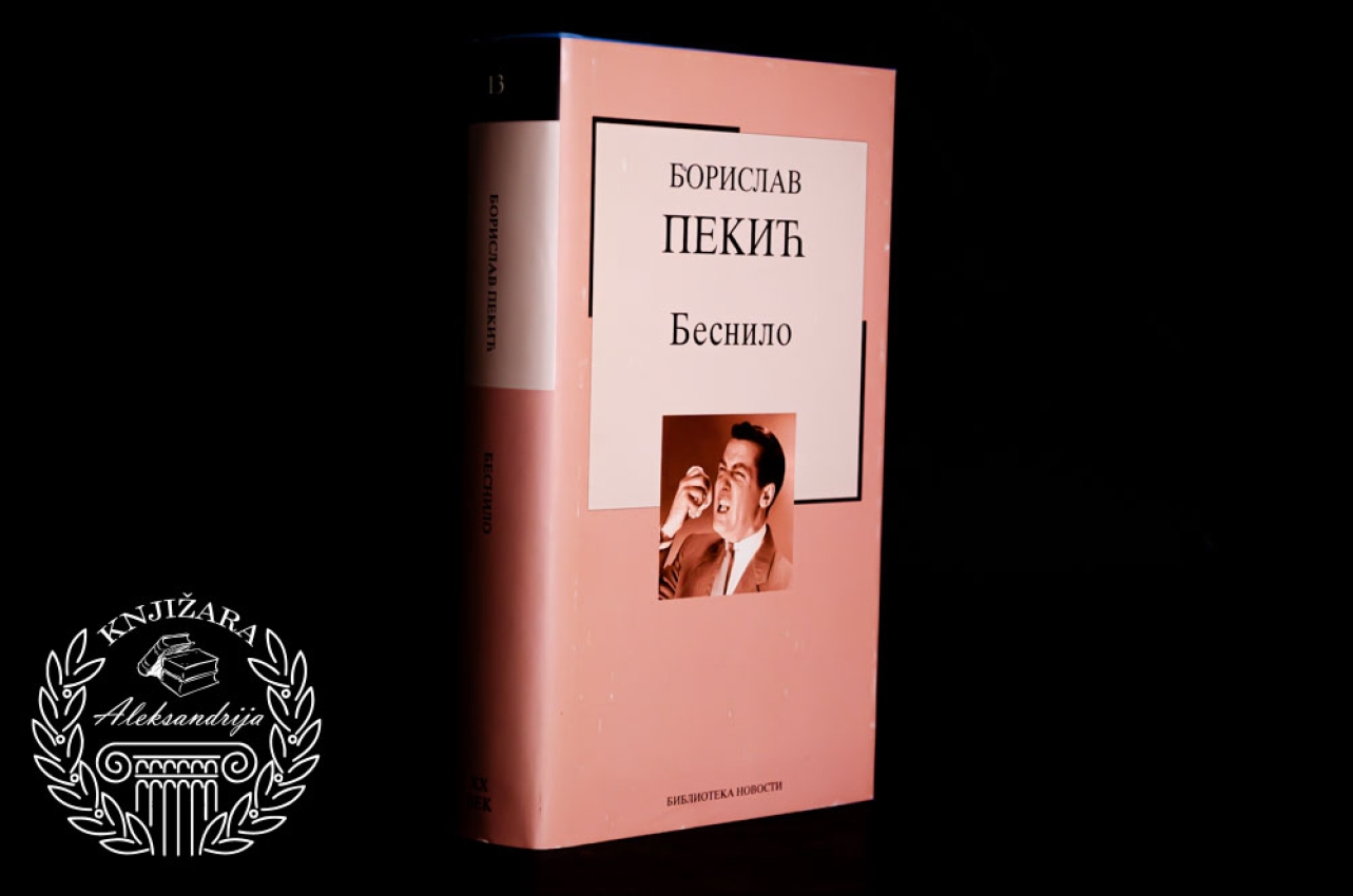 BESNILO - Borislav Pekić 