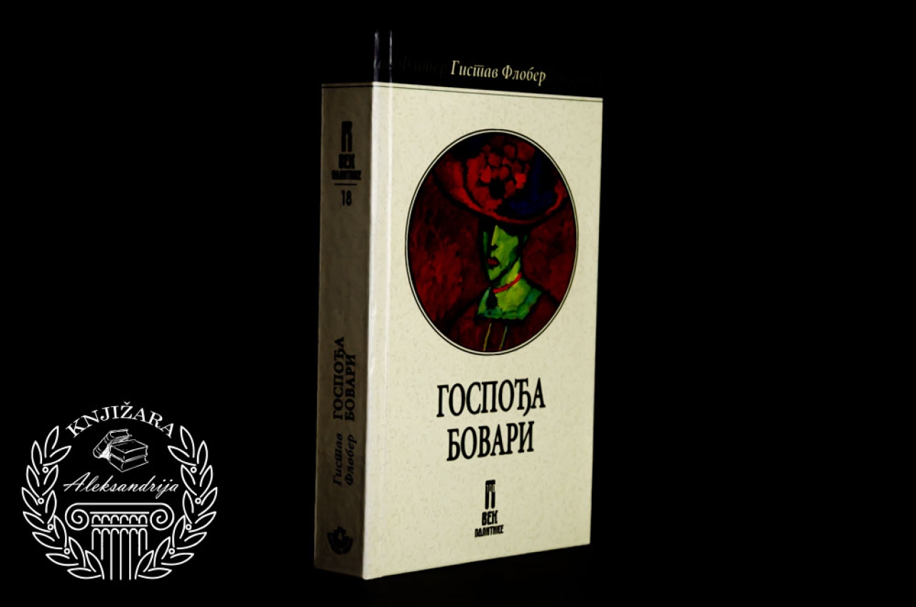 GOSPOĐA BOVARI - Gistav Flober 