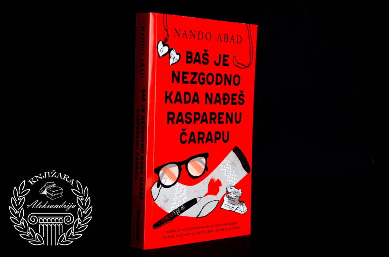 BAŠ JE NEZGODNO KAD NAĐEŠ RASPARENU ČARAPU - Nando Abad 
