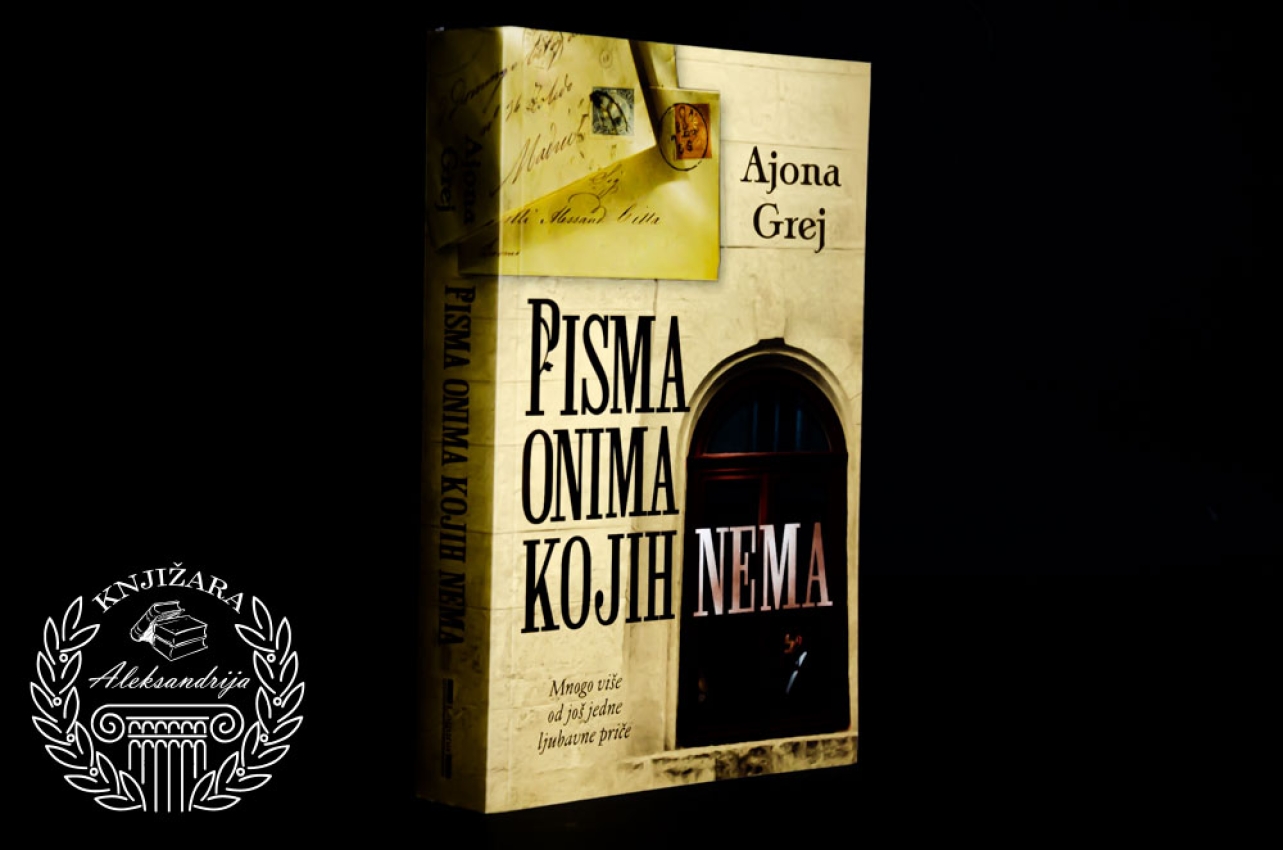 PISMA ONIMA KOJIH NEMA - Ajona Grej 