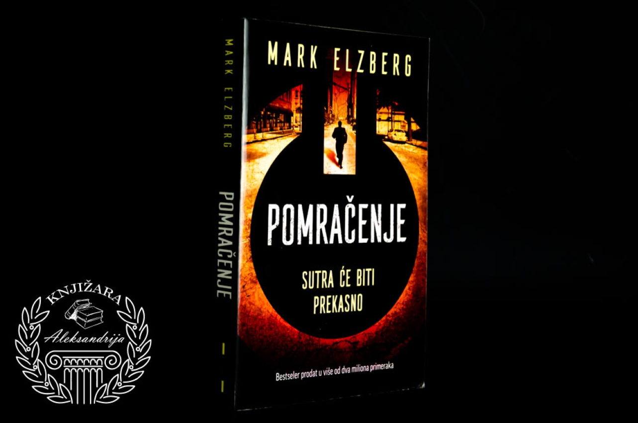 POMRAČENJE - Mark Elzberg 