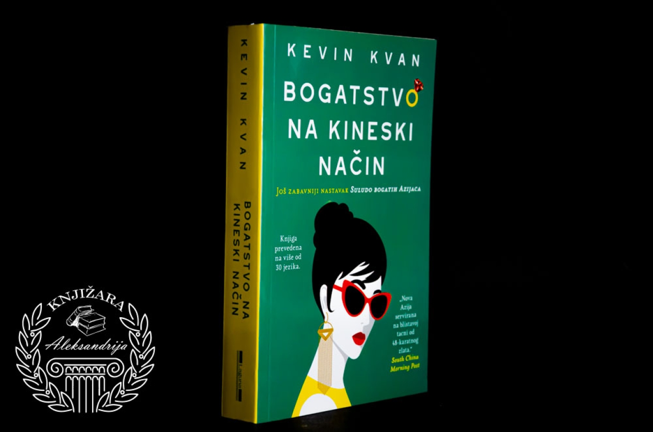 BOGATSTVO NA KINESKI NAČIN - Kevin Kvan 