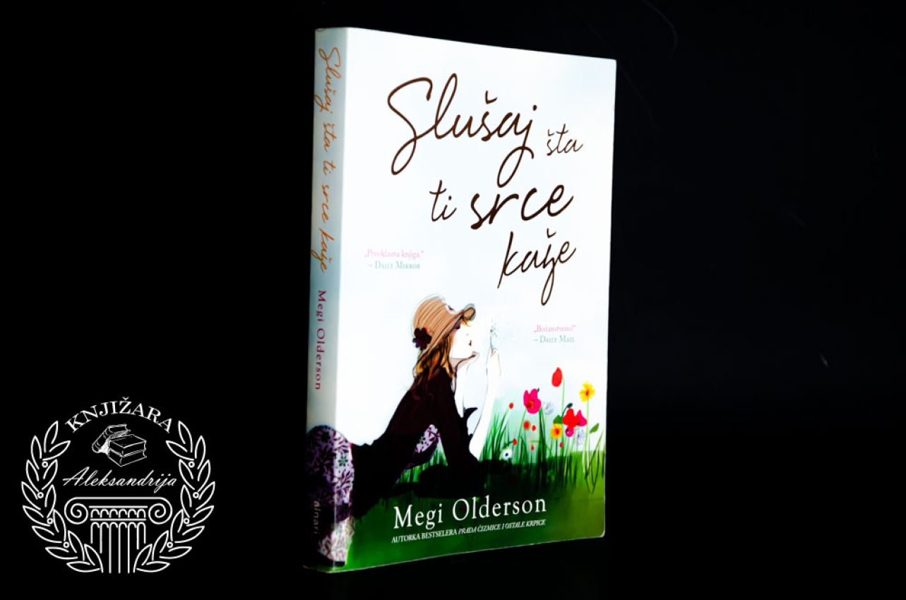 SLUŠAJ ŠTA TI SRCE KAŽE - Megi Olderson 