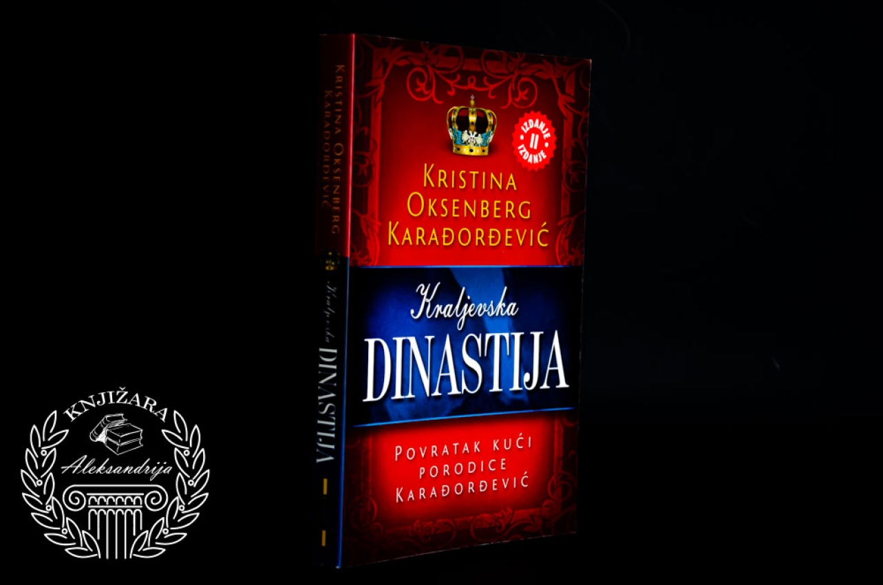 KRALJEVSKA DINASTIJA - Kristina Oksenberg Karađorđević 