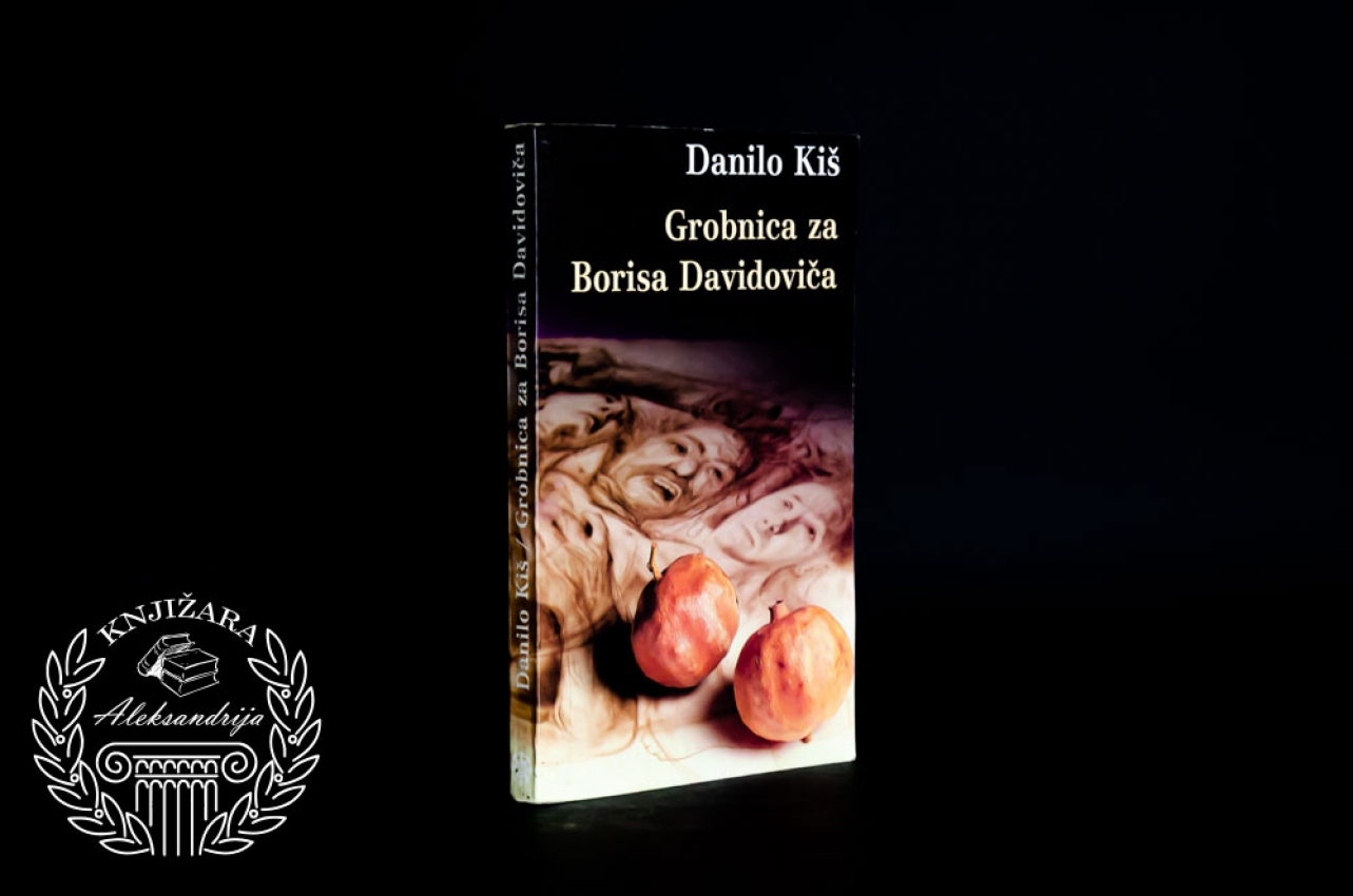 GROBNICA ZA BORISA DAVIDOVIĆA - Danilo Kiš