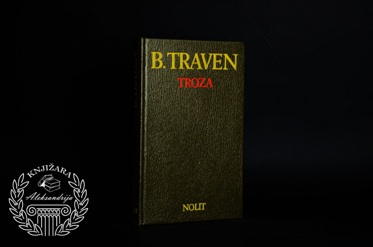 Bruno Traven Troza