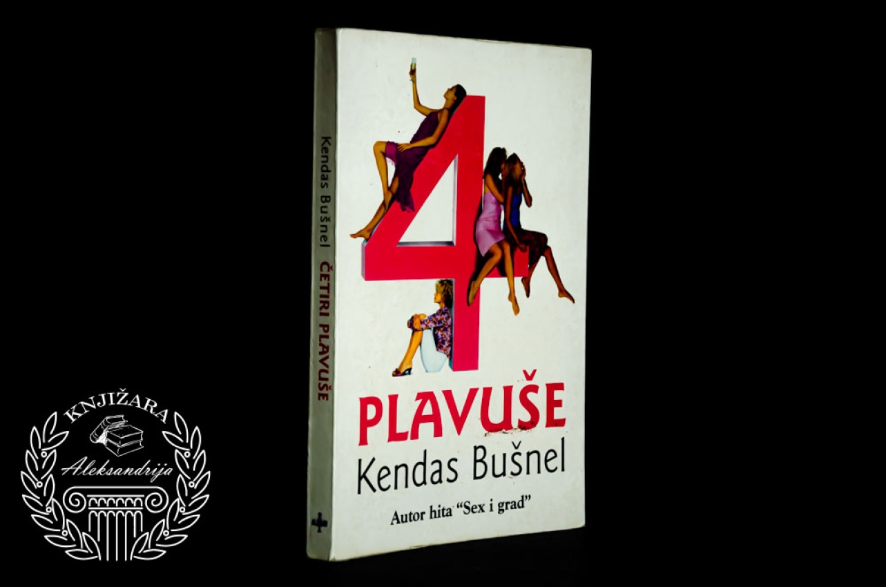 ČETIRI PLAVUŠE - Kendas Bušnel 