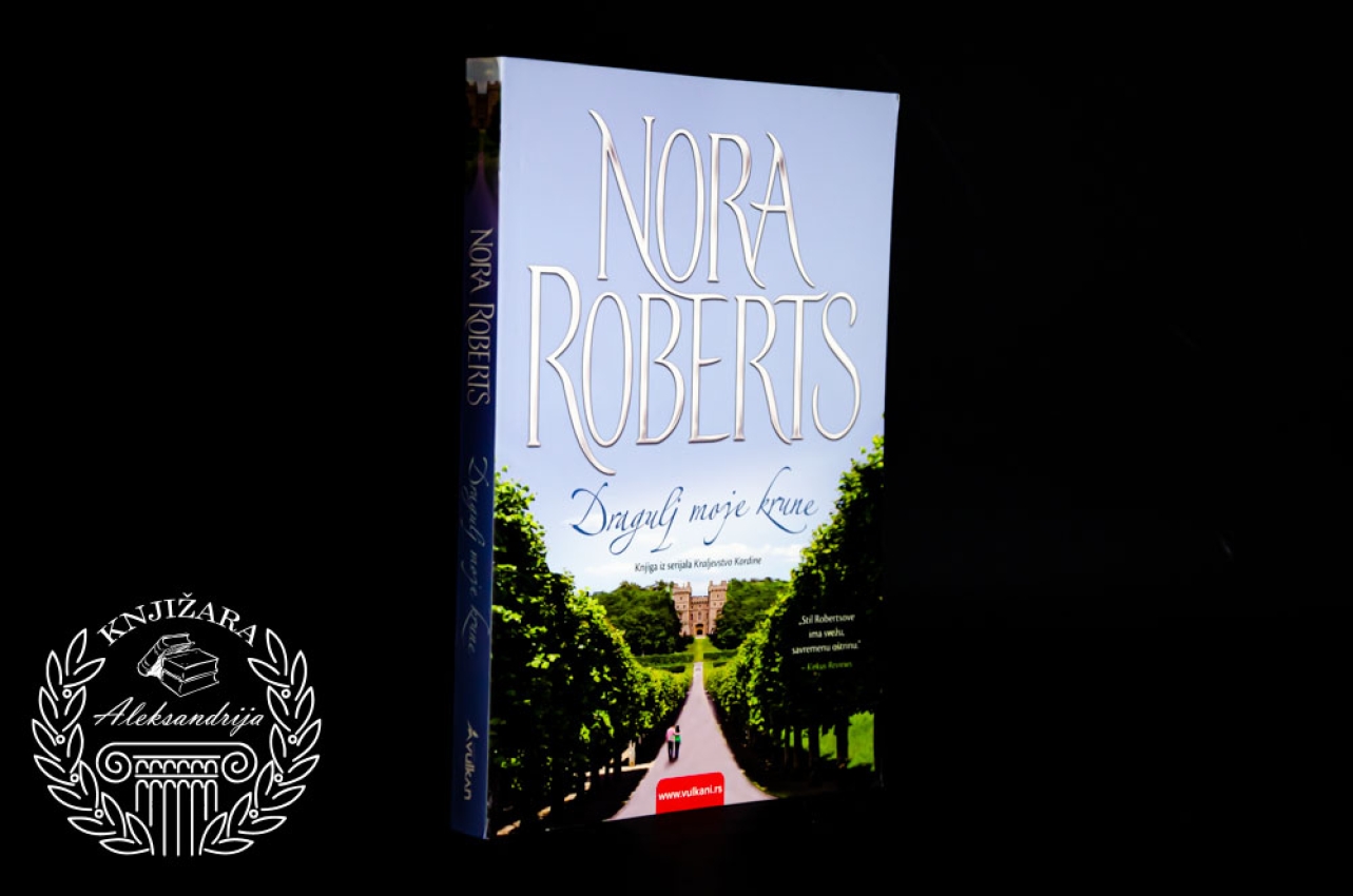 DRAGULJ MOJE KRUNE - Nora Roberts 
