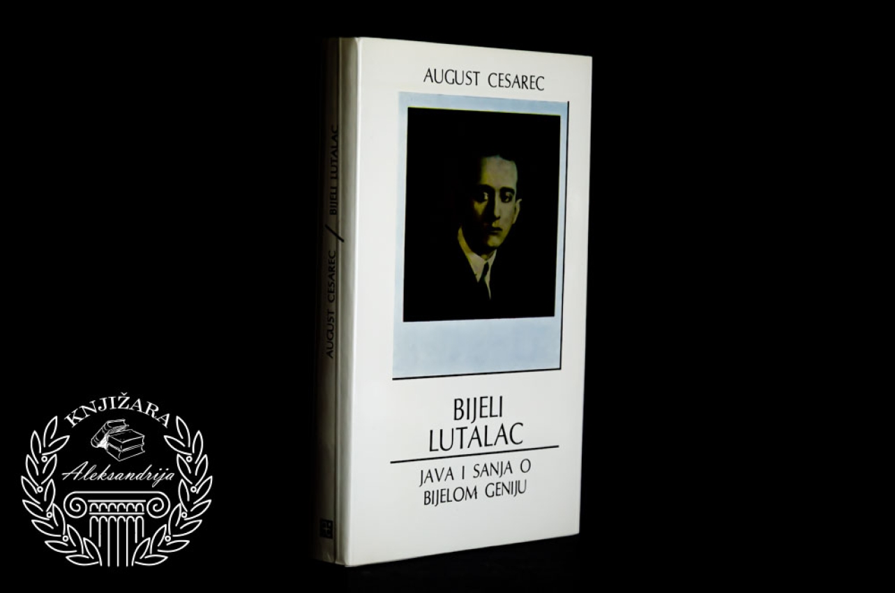 BIJELI LUTALAC - August Cesarec 