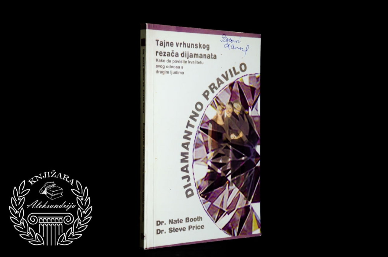 DIJAMANTNO PRAVILO - Nate Booth / Steve Price 