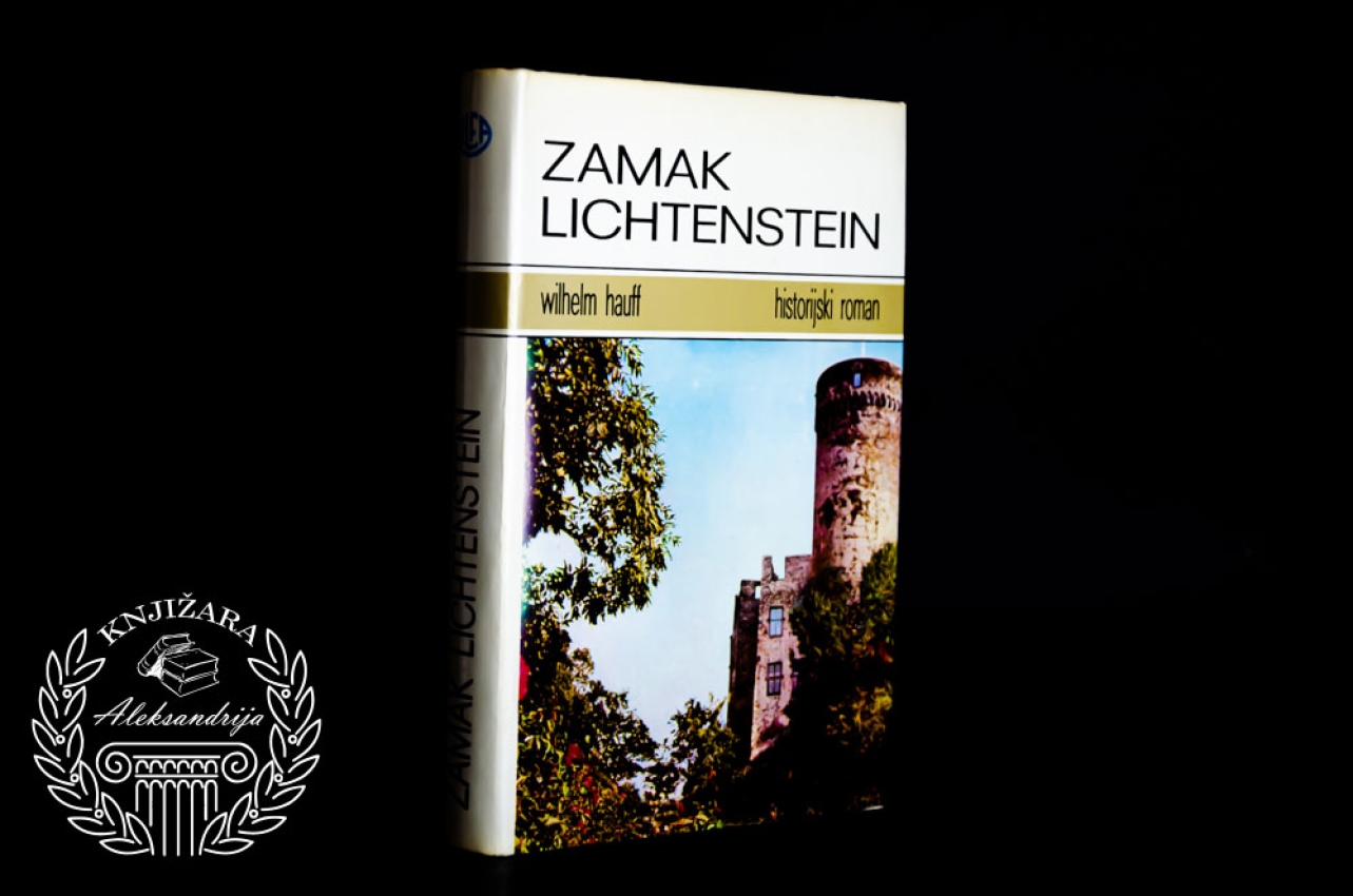 ZAMAK LICHTENSTEIN - Wilhelm Hauf 