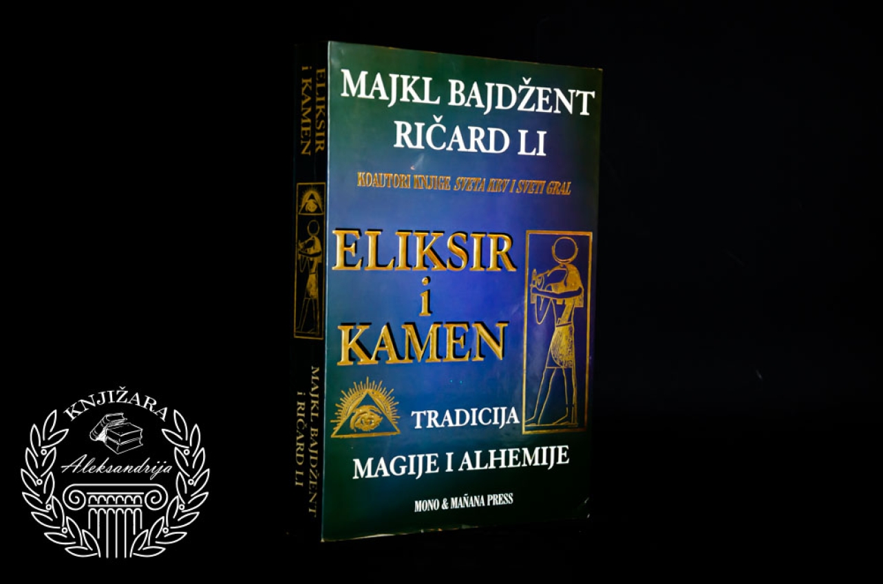 ELIKSIR I KAMEN - Majkl Bejdžent / Ričard Li 