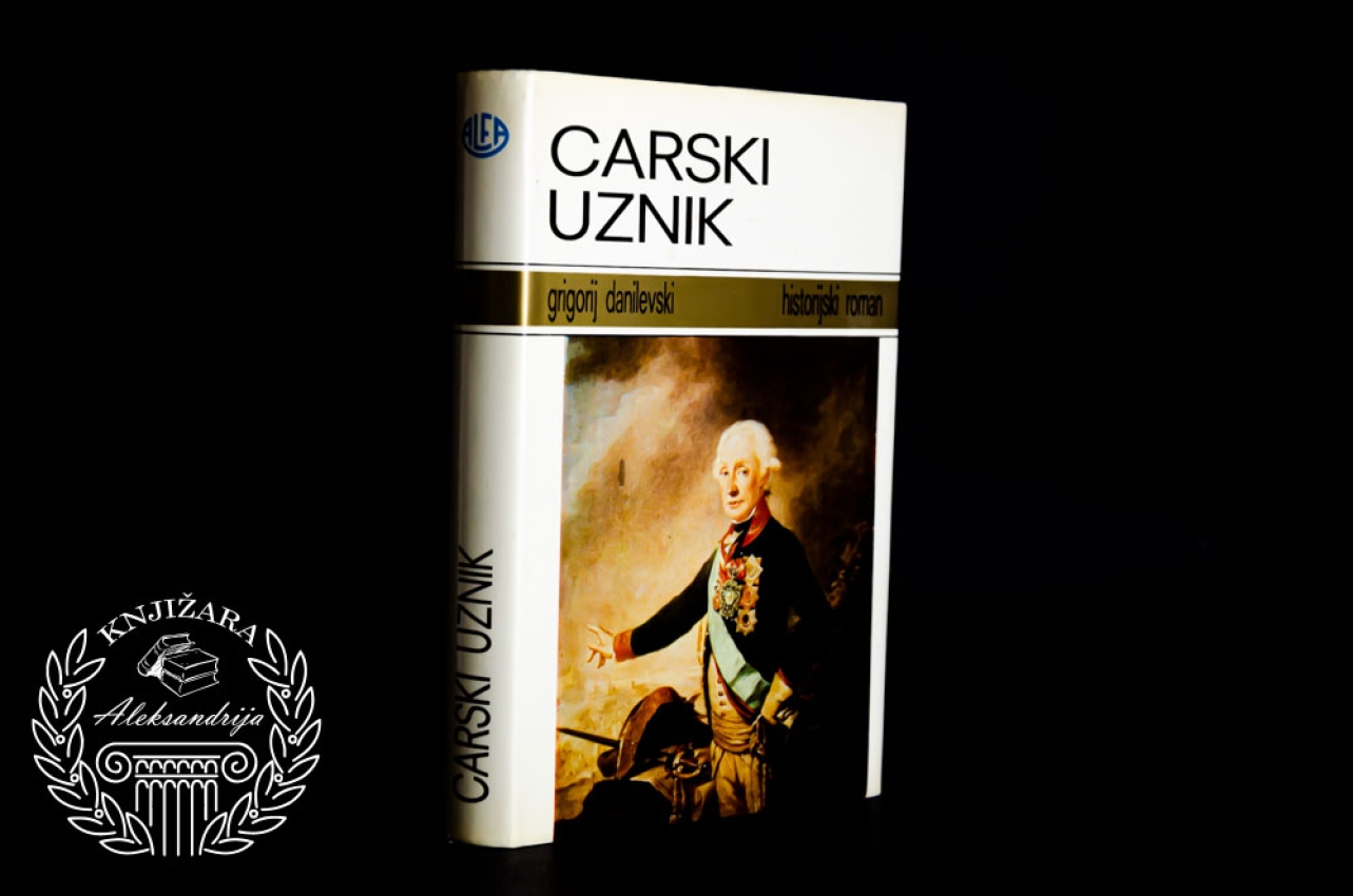 CARSKI UZNIK - Grigorij Danilevski 