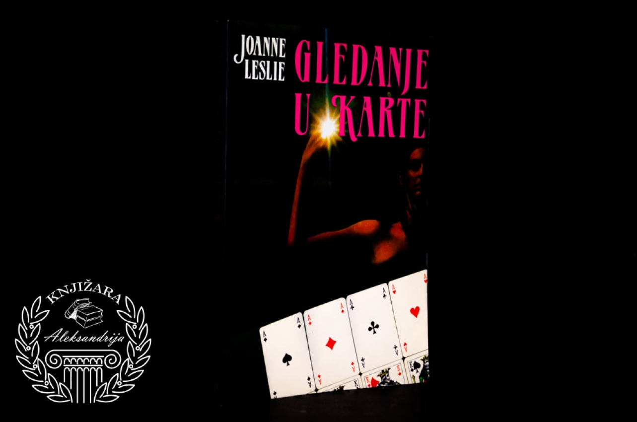GLEDANJE U KARTE - Joanne Leslie 